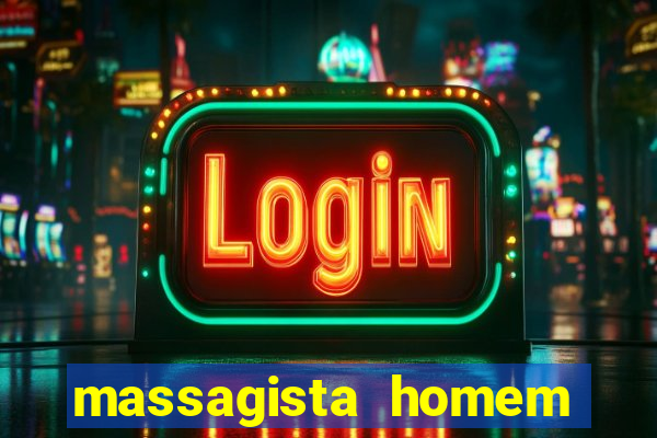 massagista homem porto alegre