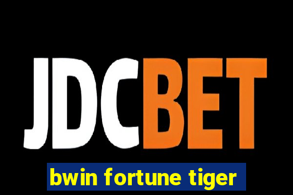 bwin fortune tiger