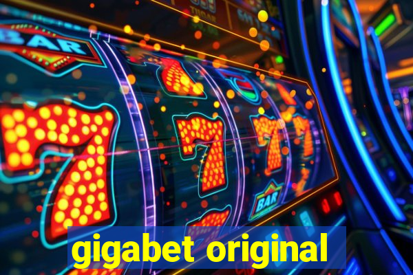 gigabet original