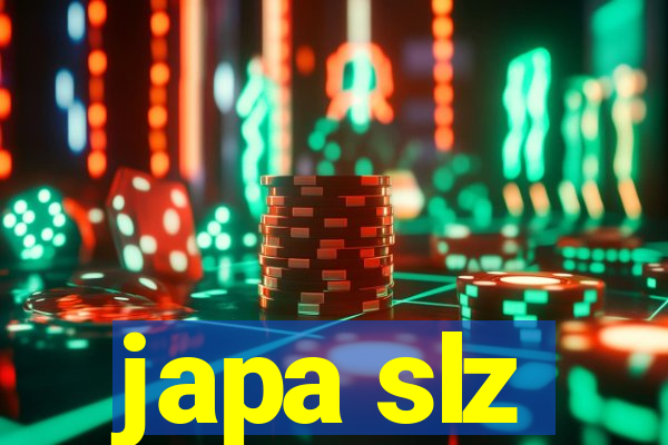 japa slz