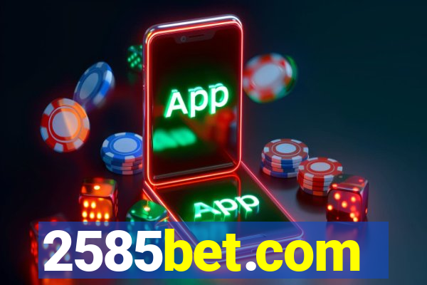 2585bet.com