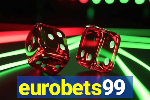 eurobets99
