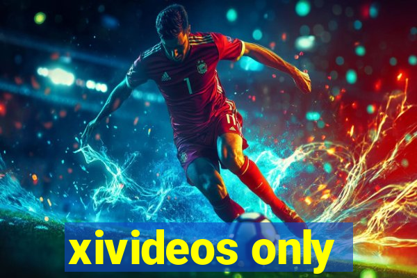 xivideos only