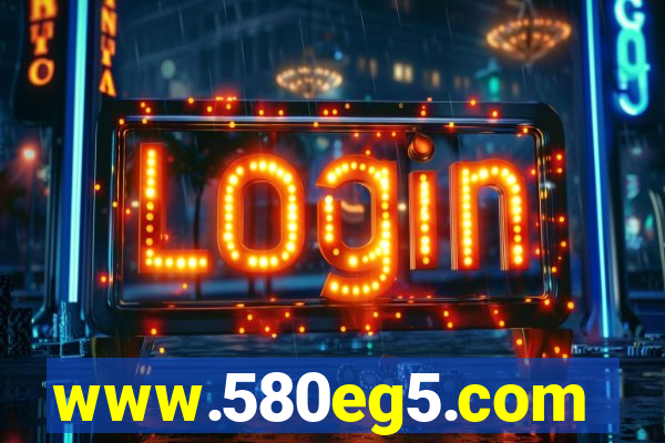 www.580eg5.com