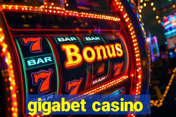 gigabet casino