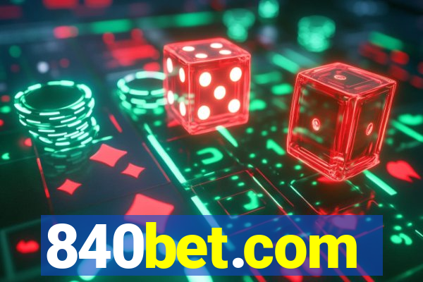 840bet.com