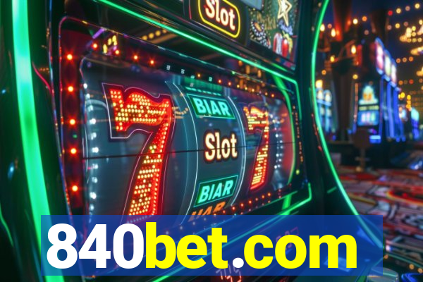 840bet.com