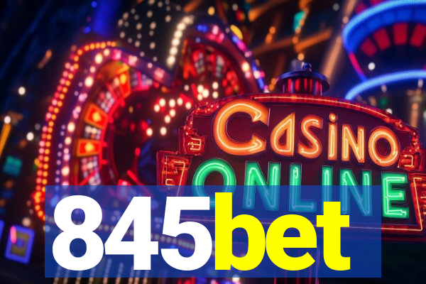 845bet