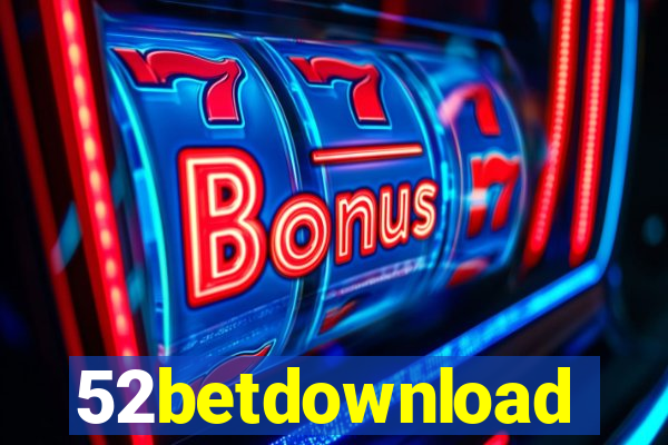 52betdownload