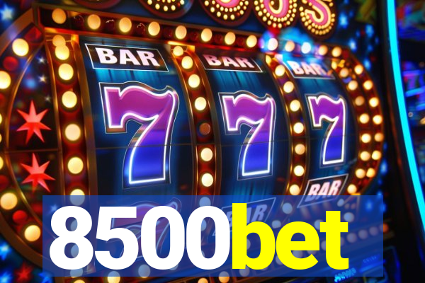 8500bet