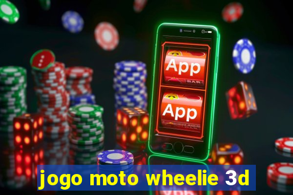 jogo moto wheelie 3d