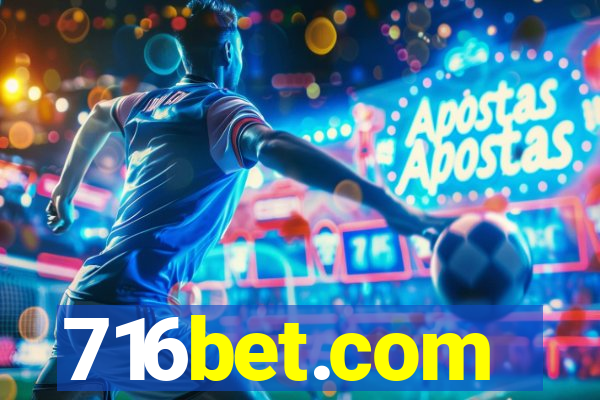 716bet.com