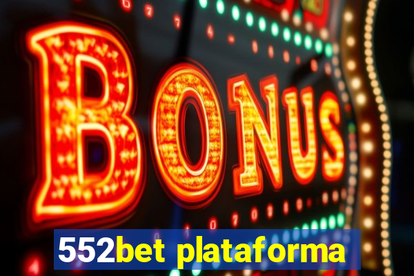 552bet plataforma