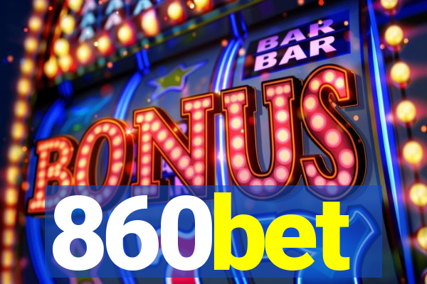 860bet