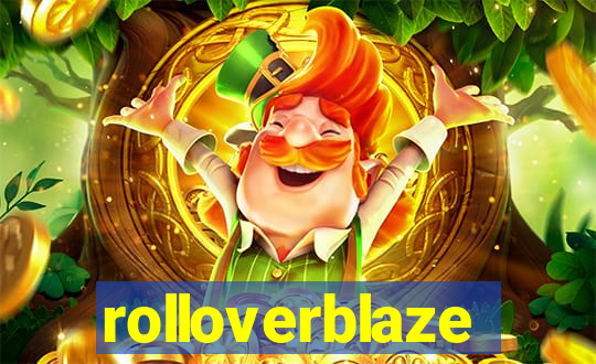 rolloverblaze
