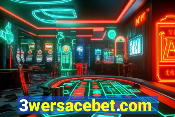 3wersacebet.com