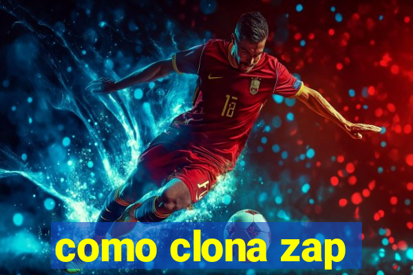 como clona zap