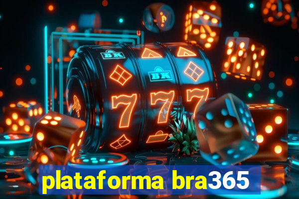 plataforma bra365