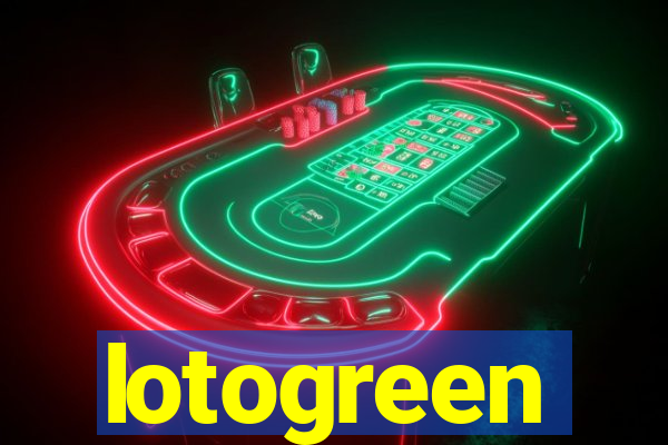 lotogreen
