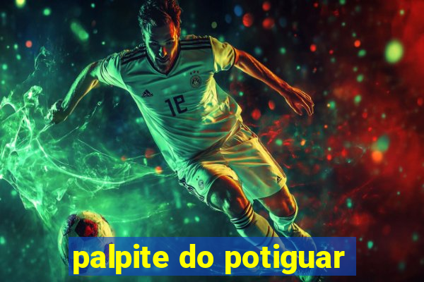 palpite do potiguar