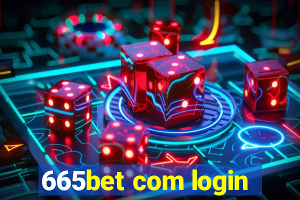 665bet com login
