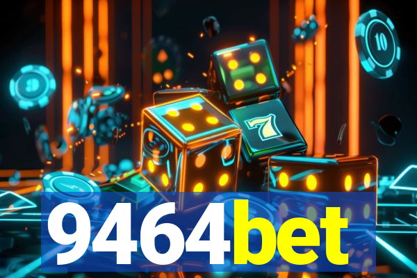 9464bet
