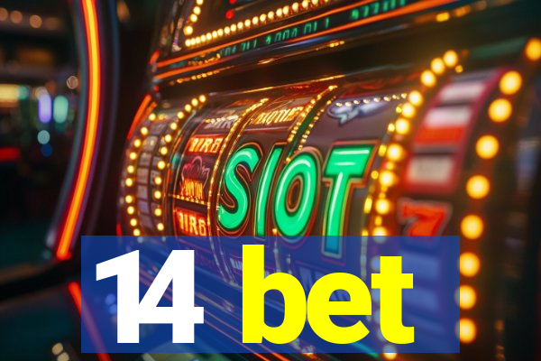 14 bet
