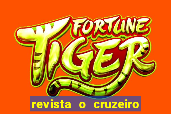 revista o cruzeiro acervo digital