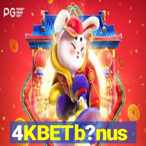 4KBETb?nus