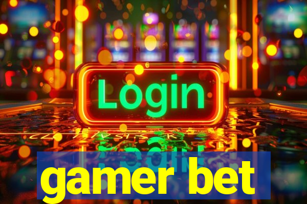 gamer bet