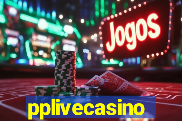 pplivecasino