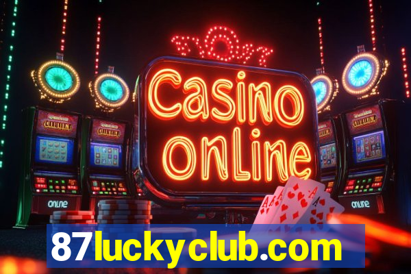 87luckyclub.comhome