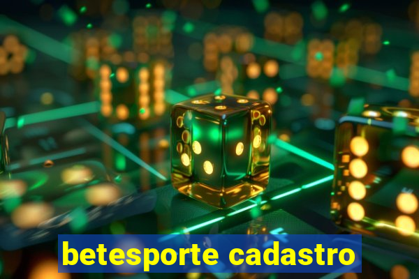 betesporte cadastro