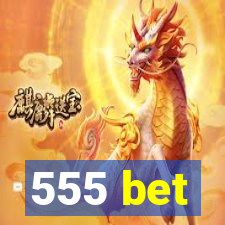 555 bet