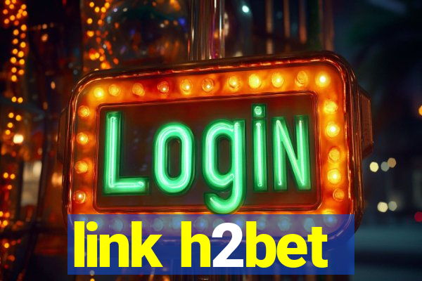 link h2bet