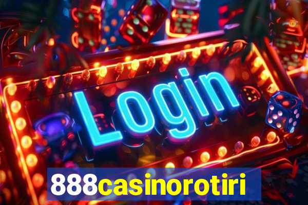 888casinorotiri