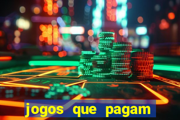 jogos que pagam dinheiro de verdade sem precisar depositar