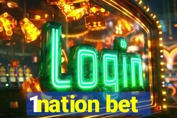 1nation bet