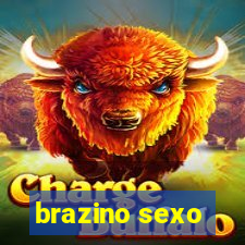 brazino sexo