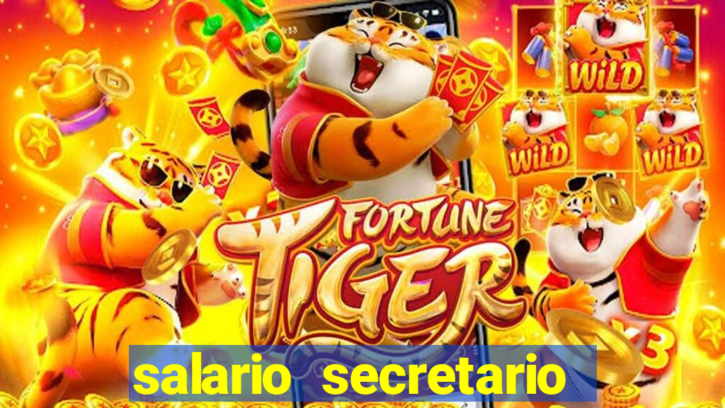 salario secretario de esportes