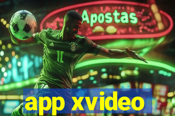 app xvideo