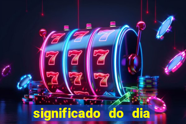 significado do dia do nascimento cabala