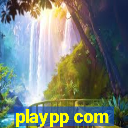 playpp com