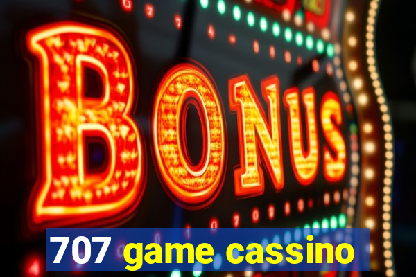 707 game cassino