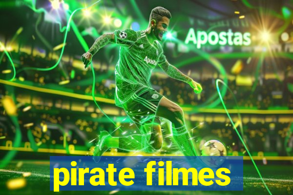 pirate filmes