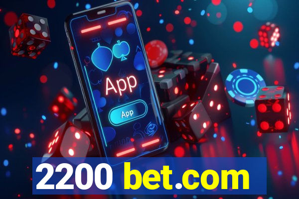 2200 bet.com