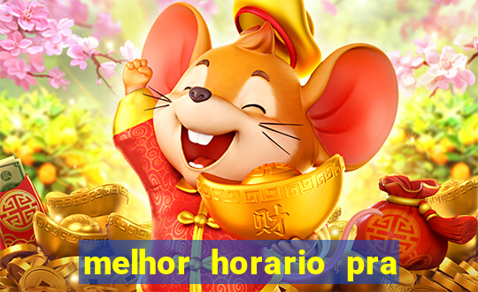 melhor horario pra jogar fortune tiger