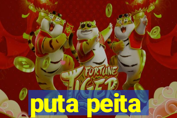 puta peita