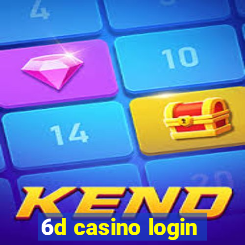 6d casino login
