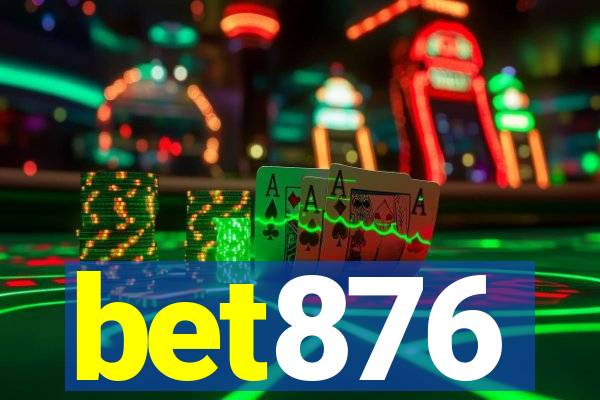 bet876